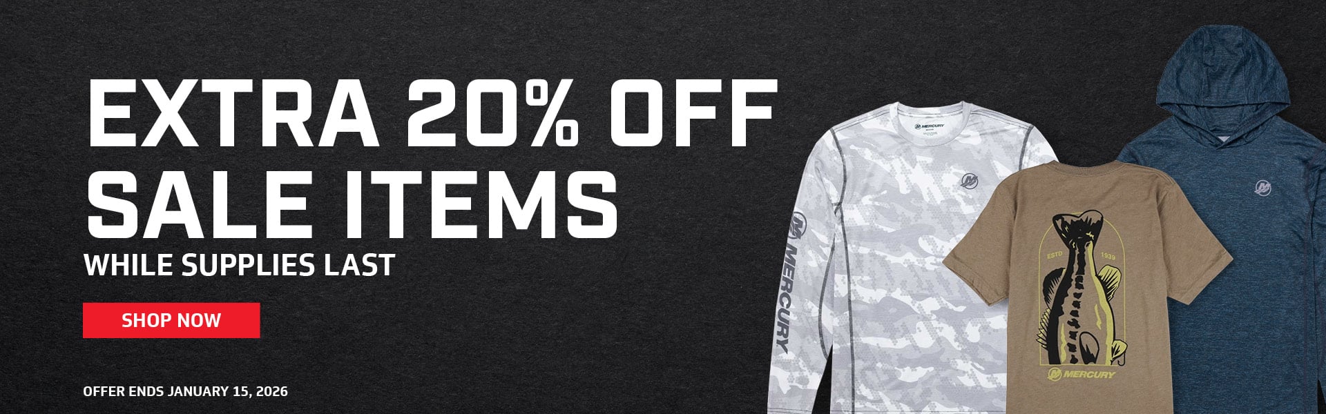 EXTRA 20% OFF SALE ITEMS WHILE SUPPLIES LAST. ENDS JANUARY 15, 2026